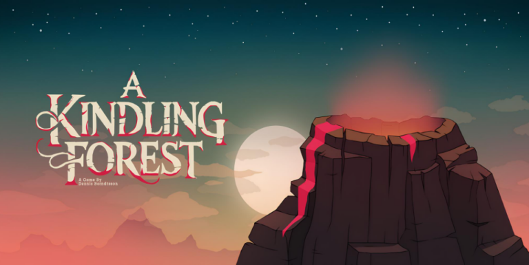 Kindling Forest: Do You Have Enough Courage to Race with Death?